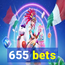 655 bets